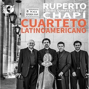 Ruperto Chapi - STR QRTS 1 & 2  CD